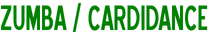 ZUMBA / CARDIDANCE